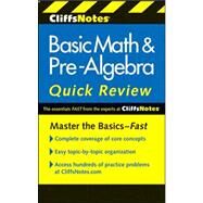 CliffsNotes Basic Math and Pre-Algebra Quick Review by Bobrow, Jerry, 9780470880401