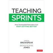 Teaching Sprints by Simon Breakspear; Bronwyn Ryrie Jones, 9781506340401
