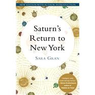 Saturn's Return to New York by GRAN, SARA, 9781641290401