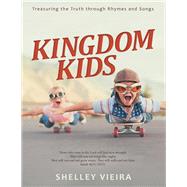 Kingdom Kids by Vieira, Shelley, 9781973630401