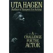 Challenge For The Actor,Hagen, Uta,9780684190402