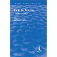 The Indian Economy: Contemporary Issues by Perdikis,Nicholas, 9781138740402