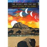 The Spirit and the Sky by Hollabaugh, Mark, 9781496200402