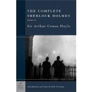 The Complete Sherlock Holmes, Volume II (Barnes & Noble Classics Series) by Doyle, Sir Arthur Conan; Freeman, Kyle; Freeman, Kyle, 9781593080402