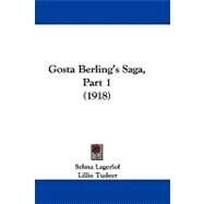 Gosta Berling's Saga, Part by Lagerlof, Selma; Tudeer, Lillie, 9781104070403