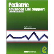 Pediatric Advanced Life Support: Pearls of Wisdom (Conforms to the Am Heart Assn Guidelines 2000) by Haskell, Guy, 9781584090403