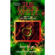 The Glass Apple by Franks, Robert J., 9781463510404