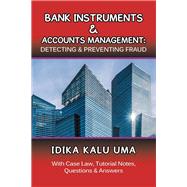 Bank Instruments & Accounts Management by Uma, Idika Kalu, 9781796010404