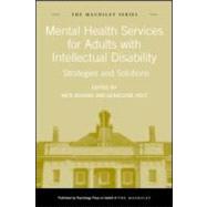 Mental Health Services for Adults with Intellectual Disability: Strategies and Solutions by Bouras; Nick, 9781848720404