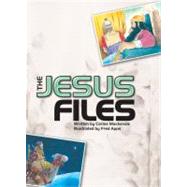 The Jesus Files by MacKenzie, Carine, 9781845500405