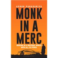 Monk in a Merc by Ashok Panagariya, 9789354350405