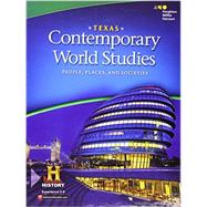 Texas Contemporary World Studies by Houghton Mifflin Harcourt Publishing Company, 9780544320406
