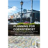Planning for Coexistence? by Porter, Libby; Barry, Janice, 9781138490406