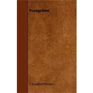 Evangelism by Morgan, G. Campbell, 9781443790406