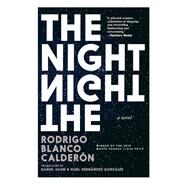 The Night by Blanco Calderon, Rodrigo; Hahn, Daniel; Hernndez, Noel, 9781644210406