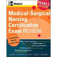 Medical-Surgical Nursing Certification Exam Review: Pearls of Wisdom by Plantz, Scott; Wipfler, III, E. John, 9780071470407
