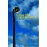 Marketing Communication: A Critical Introduction by Varey; Richard, 9780415230407