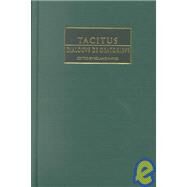 Tacitus: Dialogus de oratoribus by Tacitus , Edited by Roland Mayer, 9780521470407