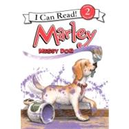 Messy Dog by Grogan, John; Hill, Susan; Halverson, Lydia, 9780606230407