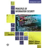 Principles of Information Security by Michael E. Whitman; Herbert J. Mattord, 9781337470407