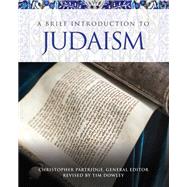 A Brief Introduction to Judaism by Partridge, Christopher; Dowley, Timothy, 9781506450407