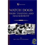 Watch Dogs by Richardson, E. H., 9781846640407