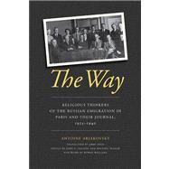 The Way by Arjakovsky, Antoine; Ryan, Jerry; Jillions, John A.; Plekon, Michael; Williams, Rowan, 9780268020408