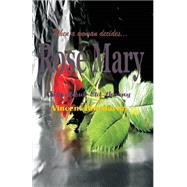 Rose Mary by Martin, Vincent Bin, 9781494710408
