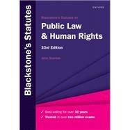 Blackstone's Statutes on Public Law & Human Rights by Stanton, John, 9780198890409