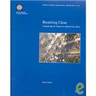 Breathing Clean : Considering the Switch to Natural Gas Buses by Kojima, Masami, 9780821350409