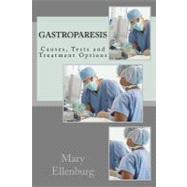 Gastroparesis by Ellenburg, Mary Ann; Wilson, Charles, M.d., 9781470010409
