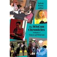 The Wiscon Chronicles: Wiscon Voices by Kelso, Sylvia, 9781933500409