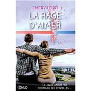 La rage d'aimer by Emery Lord, 9782377400409