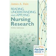Reading, Understanding, and Applying Nursing Research + eBook + Online Resources by Fain, James A., Ph.D., R.N., 9780803660410