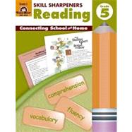 Skill Sharpeners Reading, Grade 5 by Evan-Moor Educational Publishers, 9781596730410