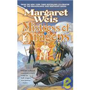 Mistress of Dragons by Weis, Margaret, 9781435270411