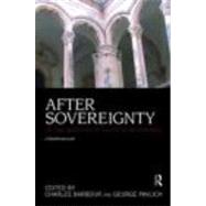 After Sovereignty: On the Question of Political Beginnings by Barbour; Charles, 9780415490412
