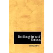 The Daughters of Danaus by Caird, Mona, 9781434650412