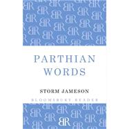 Parthian Words by Jameson, Storm, 9781448200412