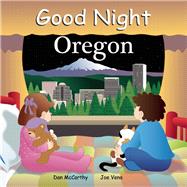 Good Night Oregon by McCarthy, Dan; Veno, Joe, 9781602190412