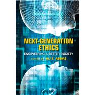Next-generation Ethics by Abbas, Ali E., 9781108480413
