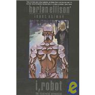 I, Robot by Ellison, Harlan, 9781596870413