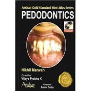 Pedodontics (Book with Mini DVD-ROM) by Marwah, Nikhil, 9781905740413