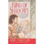 King of Shadows by Marston, Ann, 9780061020414