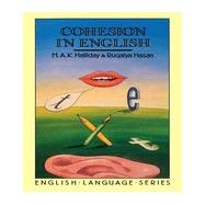 Cohesion in English by Halliday,M.A.K., 9780582550414
