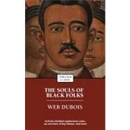 The Souls of Black Folk by Dubois, W.E.B., 9781416500414