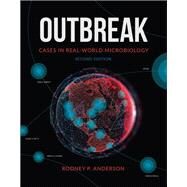 Outbreak Cases in Real-World Microbiology by Anderson, Rodney P., 9781683670414