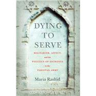 Dying to Serve by Rashid, Maria, 9781503610415