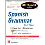 Schaum's Outline of Spanish Grammar, 6th Edition by Schmitt, Conrad, 9780071830416