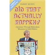 Did That Actually Happen? by Paddy Duffy, 9781444750416